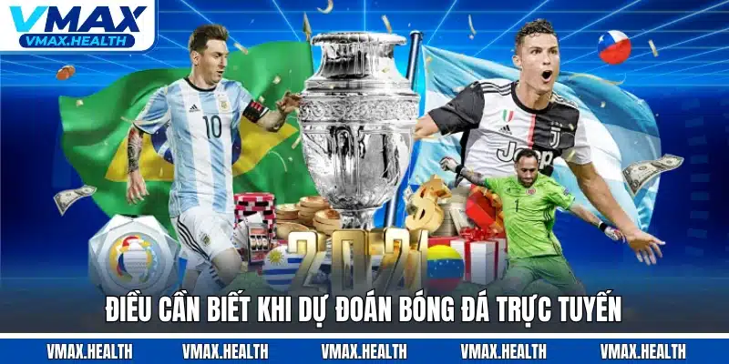 Điều cần biết khi dự đoán bóng đá trực tuyến
